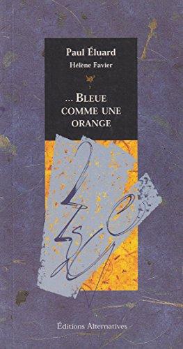 Bleue comme une orange