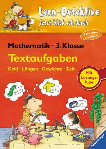 Lern-Detektive - Jetzt blick ich durch: Textaufgaben (3. Klasse)