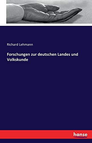 Forschungen zur deutschen Landes und Volkskunde