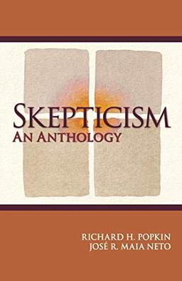 Skepticism: An Anthology