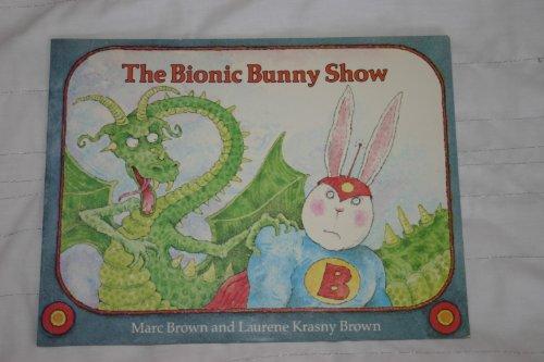 The Bionic Bunny Show