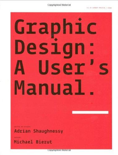 Graphic Design: A User's Manual