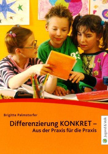 Differenzierung Konkret - Aus der Praxis für die Praxis