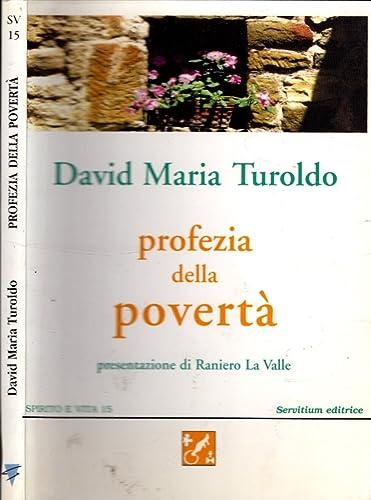 Profezia della povertà (Spirito e vita)