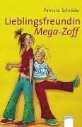 Lieblingsfreundin, Mega-Zoff