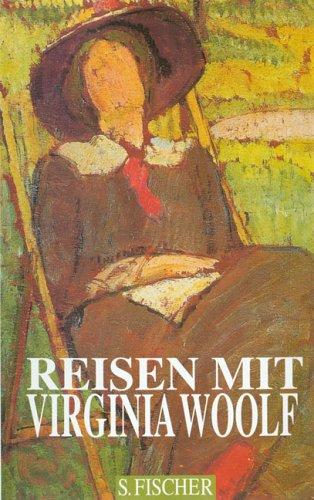 Reisen mit Virginia Woolf