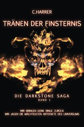 Tränen der Finsternis: Die Darkstone Saga