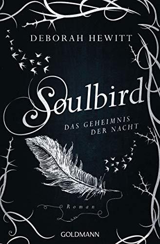 Soulbird - Das Geheimnis der Nacht: Roman - Soulbird 2