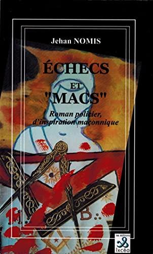 Echecs et ''macs''