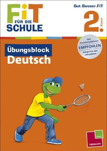 Fit für die Schule: Übungsblock Deutsch. 2. Klasse