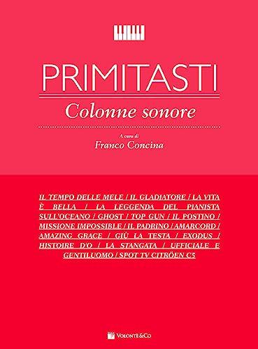 Primitasti Colonne Sonore (Concina): Volonte' Editore