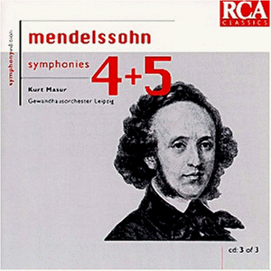 Mendelssohn: Symphonies 4 & 5