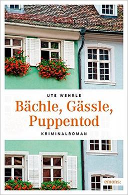 Bächle, Gässle, Puppenmord