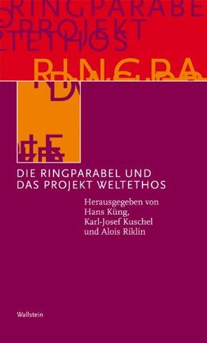 Die Ringparabel und das Projekt Weltethos