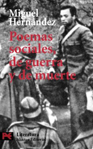 Poemas sociales, de guerra y de muerte (El Libro De Bolsillo - Literatura)