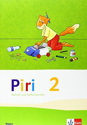 Piri Heimat- und Sachunterricht / Schülerbuch 2. Schuljahr: Ausgabe für Bayern