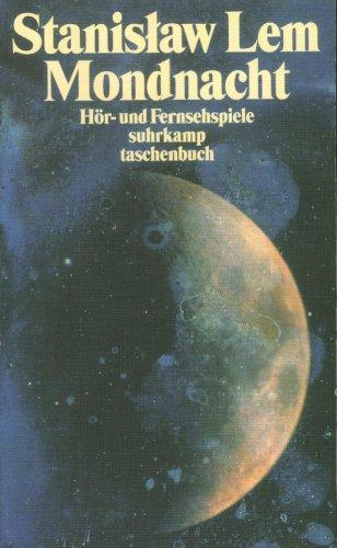 Mondnacht: Hör- und Fernsehspiele (suhrkamp taschenbuch)