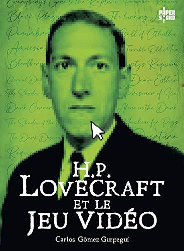 H.P. Lovecraft et le jeu vidéo