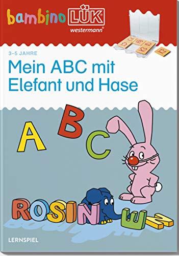 bambinoLÜK-Übungshefte / Vorschule: bambinoLÜK: 4/5/6 Jahre - Vorschule: Mein ABC mit Elefant und Hase