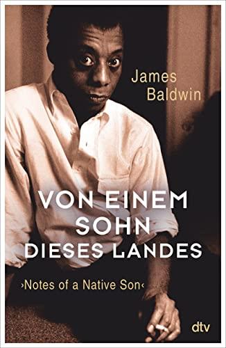 Von einem Sohn dieses Landes: Notes of a Native Son