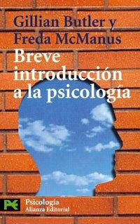 Breve introducción a la psicología (El Libro De Bolsillo - Ciencias Sociales)