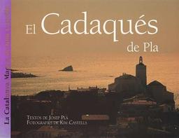 El Cadaqués de Pla (TEMAS DIVERSOS)