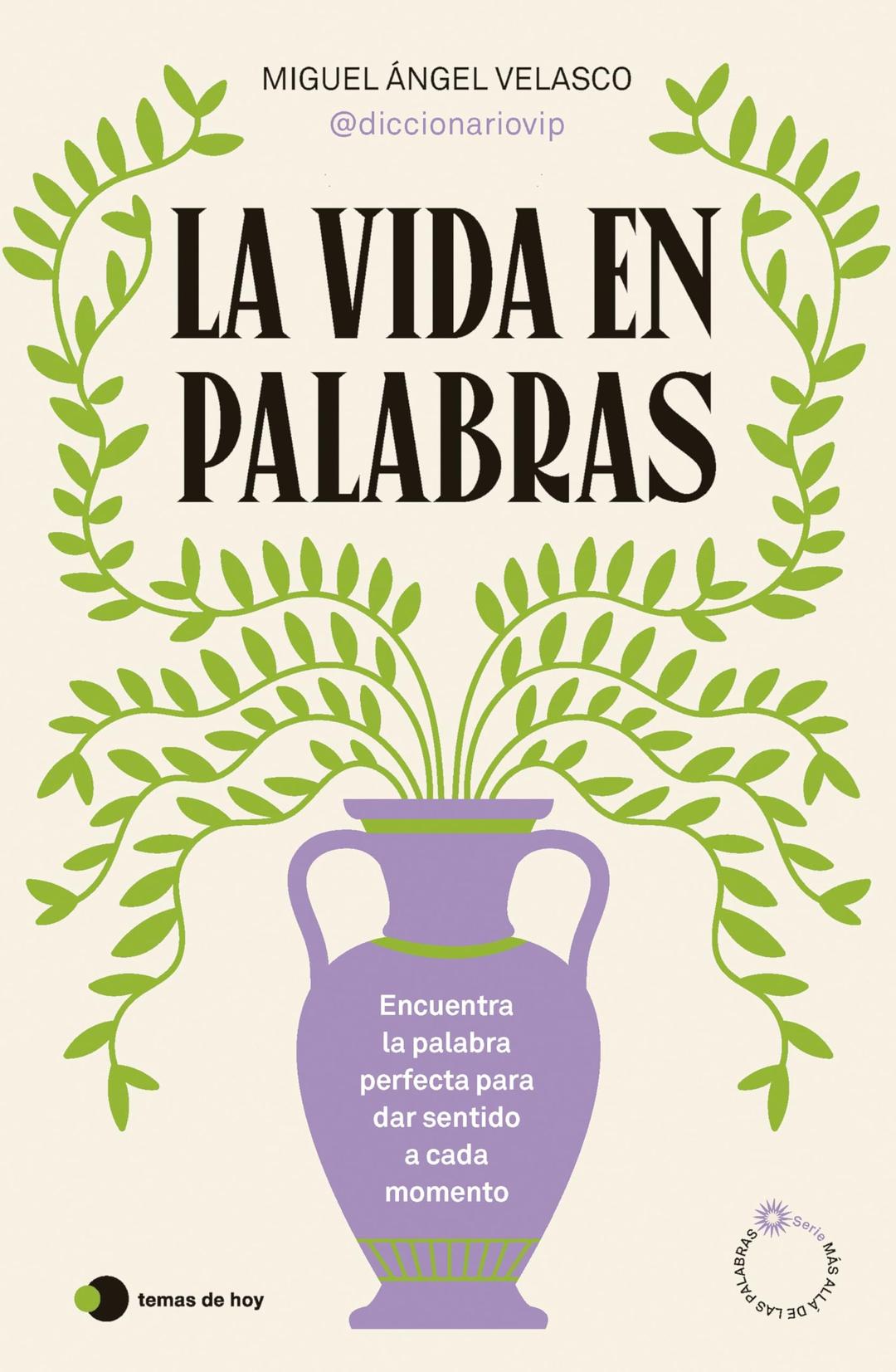 La vida en palabras (Aprender hoy)