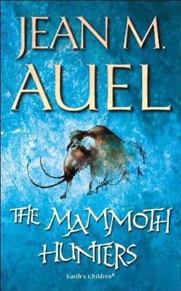 The Mammoth Hunters (Earth's Children)