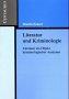 Literatur und Kriminologie: Literatur als Objekt kriminologischer Analysen unter Berücksichtigung des "Formwillens" als hervorstechende Eigenschaft literarischer Texte