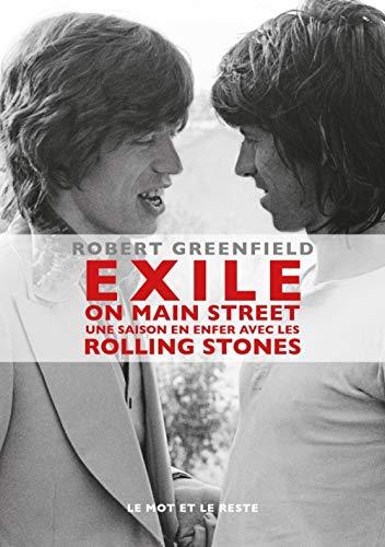 Exile on Main Street : une saison en enfer avec les Rolling Stones