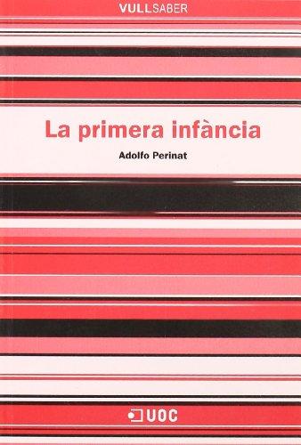 La primera infància (VullSaber, Band 19)