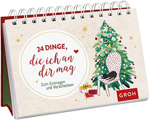 24 Dinge, die ich an dir mag: Zum Eintragen und Verschenken