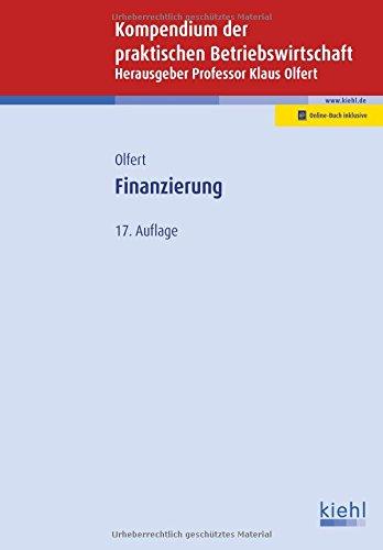 Finanzierung (Kompendium der praktischen Betriebswirtschaft)