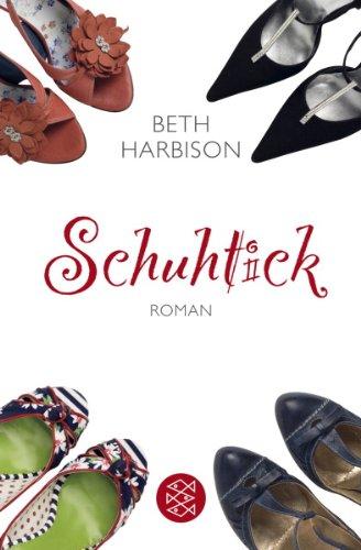 Schuhtick: Roman