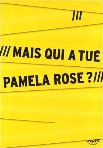 Mais qui a tué Pamela Rose ? [FR Import]