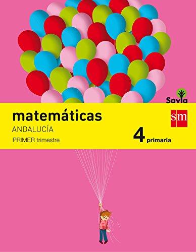 Savia, matemáticas, 4 Educación Primaria (Andalucía)