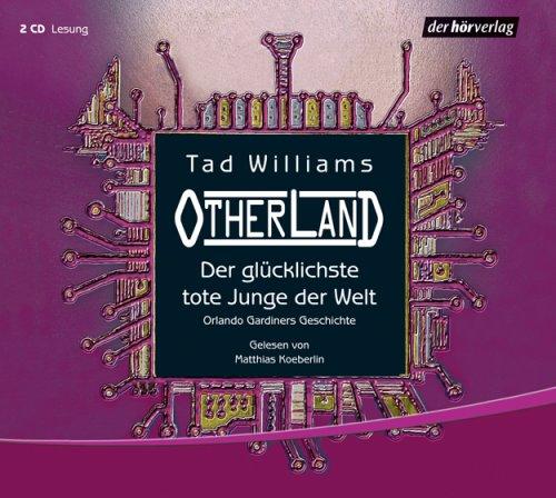 Der glücklichste tote Junge der Welt . Orlando Gardiners Geschichte