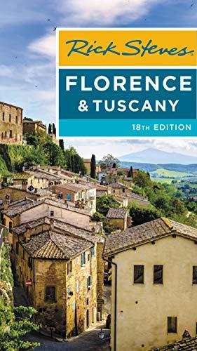 Rick Steves Florence & Tuscany (Rick Steves Travel Guide)