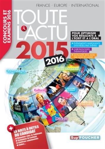 Toute l'actu 2015 : France, Europe, international : concours et examens 2016