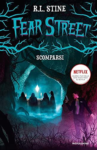 Fear Street - Scomparsi