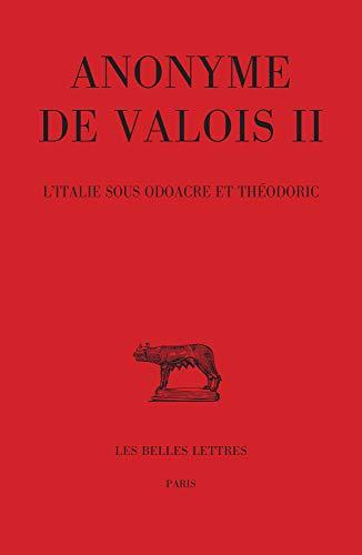 Anonyme de Valois II : l'Italie sous Odoacre et Théodoric