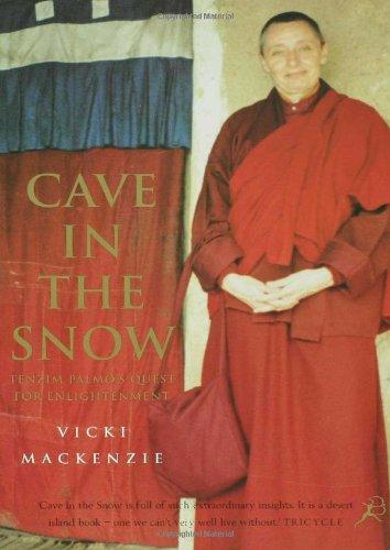 Cave in the Snow: Tenzin Palmo's Quest for Enlightenment