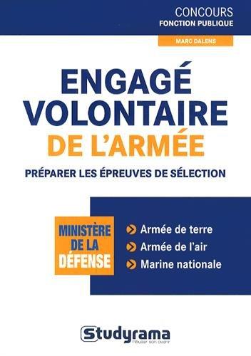 Engagé volontaire de l'armée : préparer les épreuves de sélection