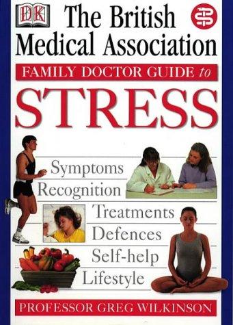 BMA Family Doctor: Stress