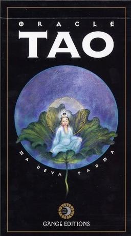 L'oracle tao : l'oracle des transformations