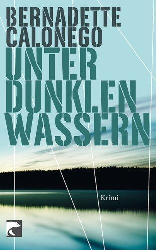 Unter dunklen Wassern: Krimi