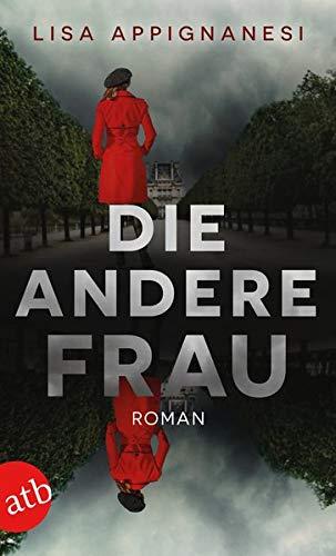 Die andere Frau: Roman