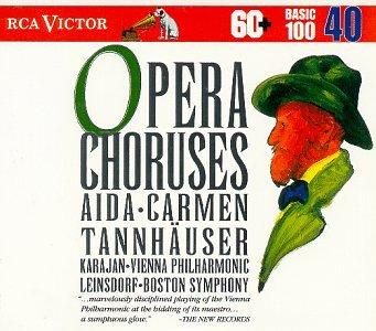 Opera Choruses-Aida/Carmen/Tannhauser