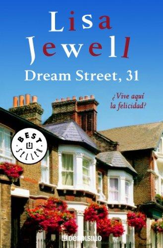 Dream Street, 31 : ¿vive aquí la felicidad? (BEST SELLER, Band 26200)