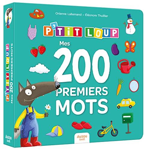 P'tit Loup : mes 200 premiers mots